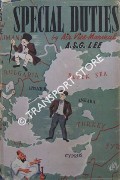 Special Duties - Reminiscences of a Royal Air Force Staff Officer in the Balkans, Turkey and the Middle East by LEE, Arthur S. Gould